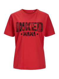 #19 "INKED MAMA" T-Shirt