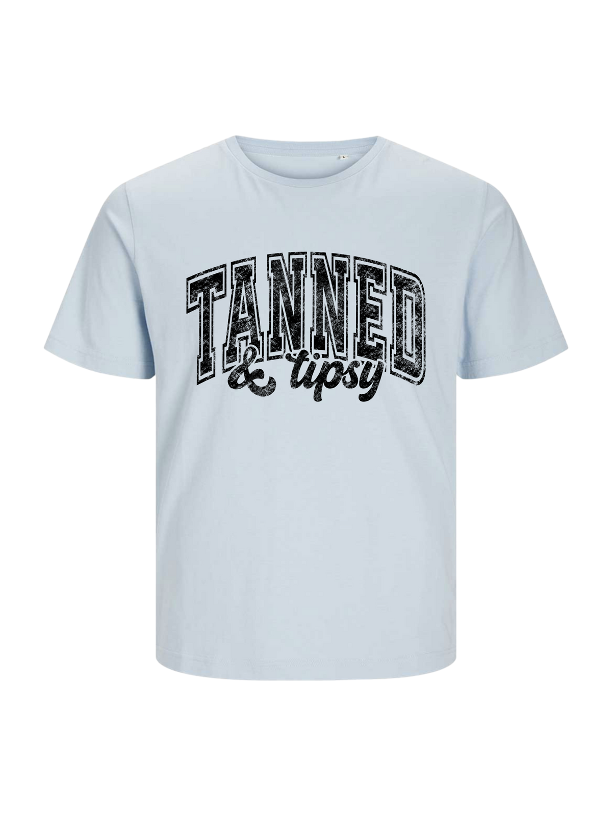 #1 "Tanned and Tipsy"