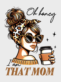 #12 "I'AM THAT MOM" T-Shirt