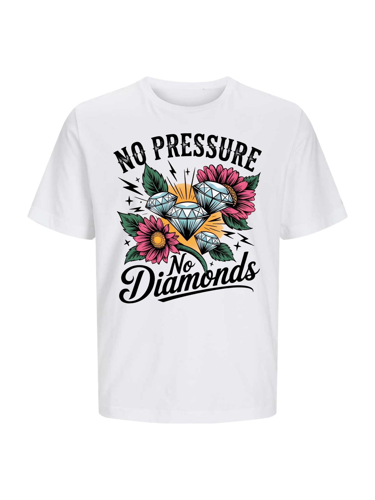 #1 "No Pressure No Diamonds"