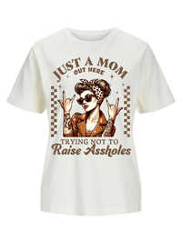 #18 "JUST A MOM" T-Shirt