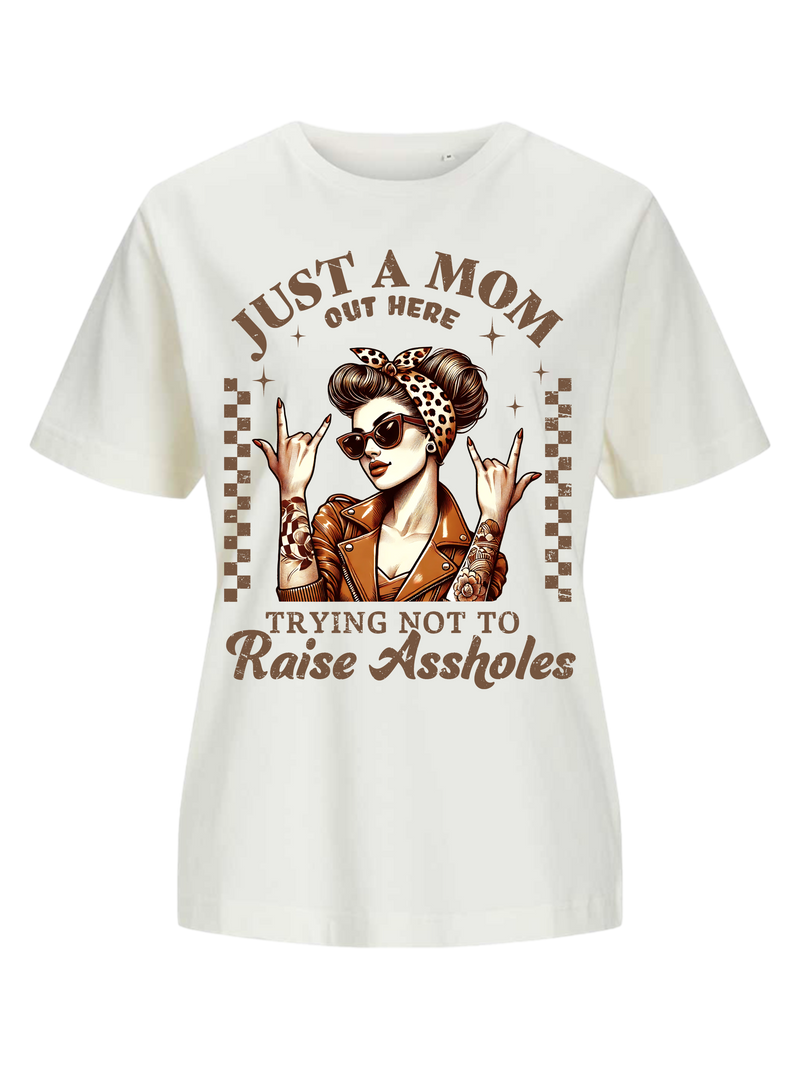 #18 "JUST A MOM" T-Shirt