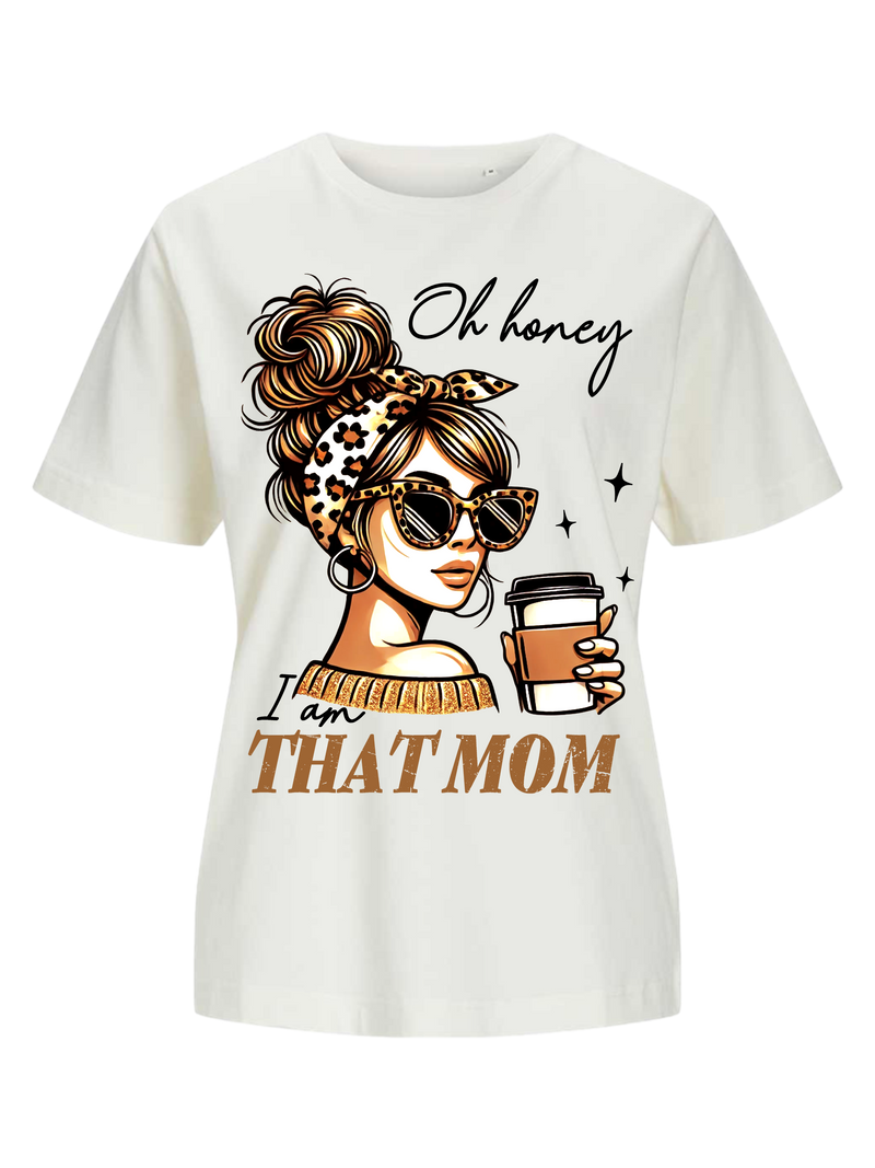 #12 "I'AM THAT MOM" T-Shirt