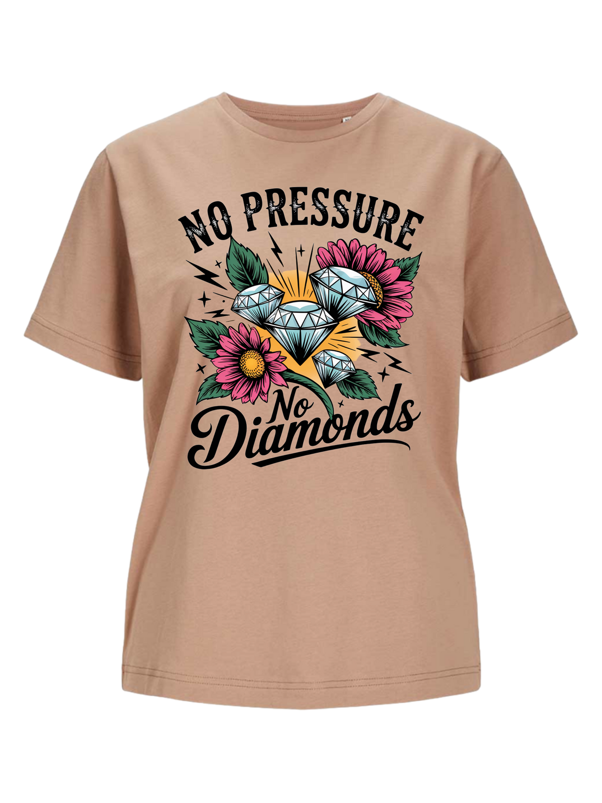 #1 "No Pressure No Diamonds"