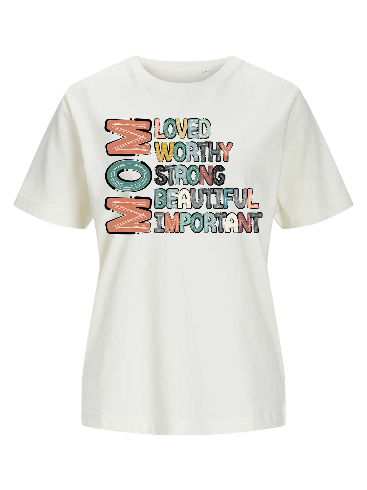 #13 "LOVED MOM" T-Shirt