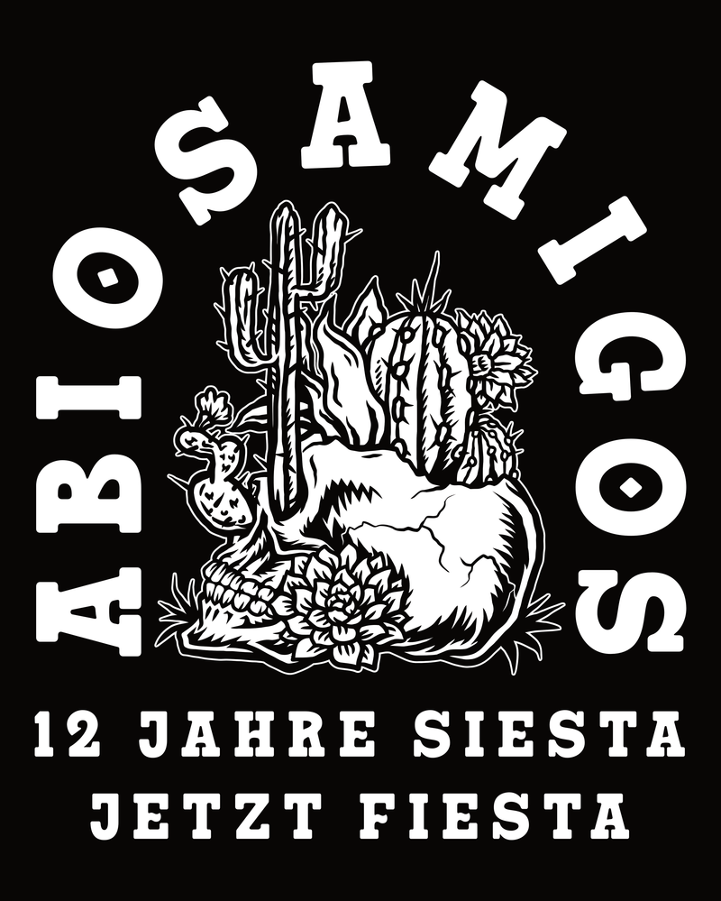 #5 "ABIOS AMIGOS"   - BASIC Shirt -