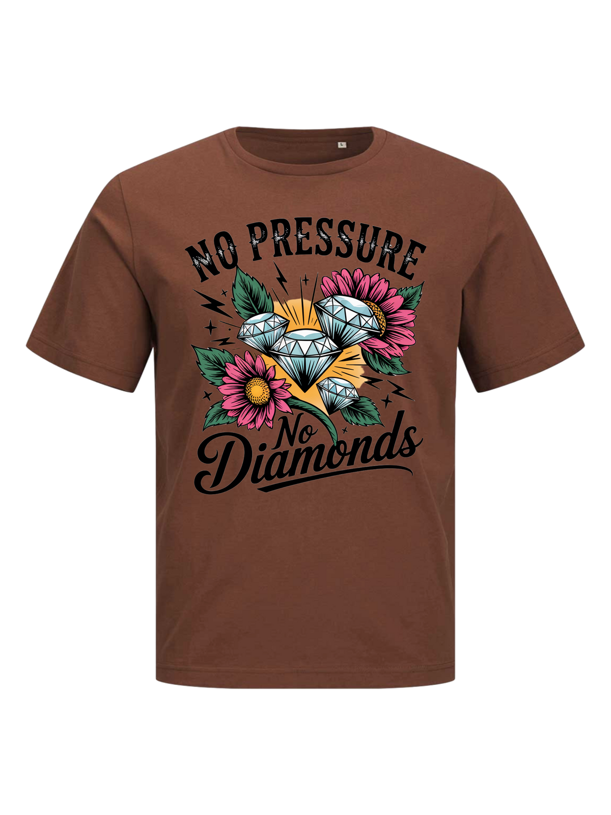 #1 "No Pressure No Diamonds"