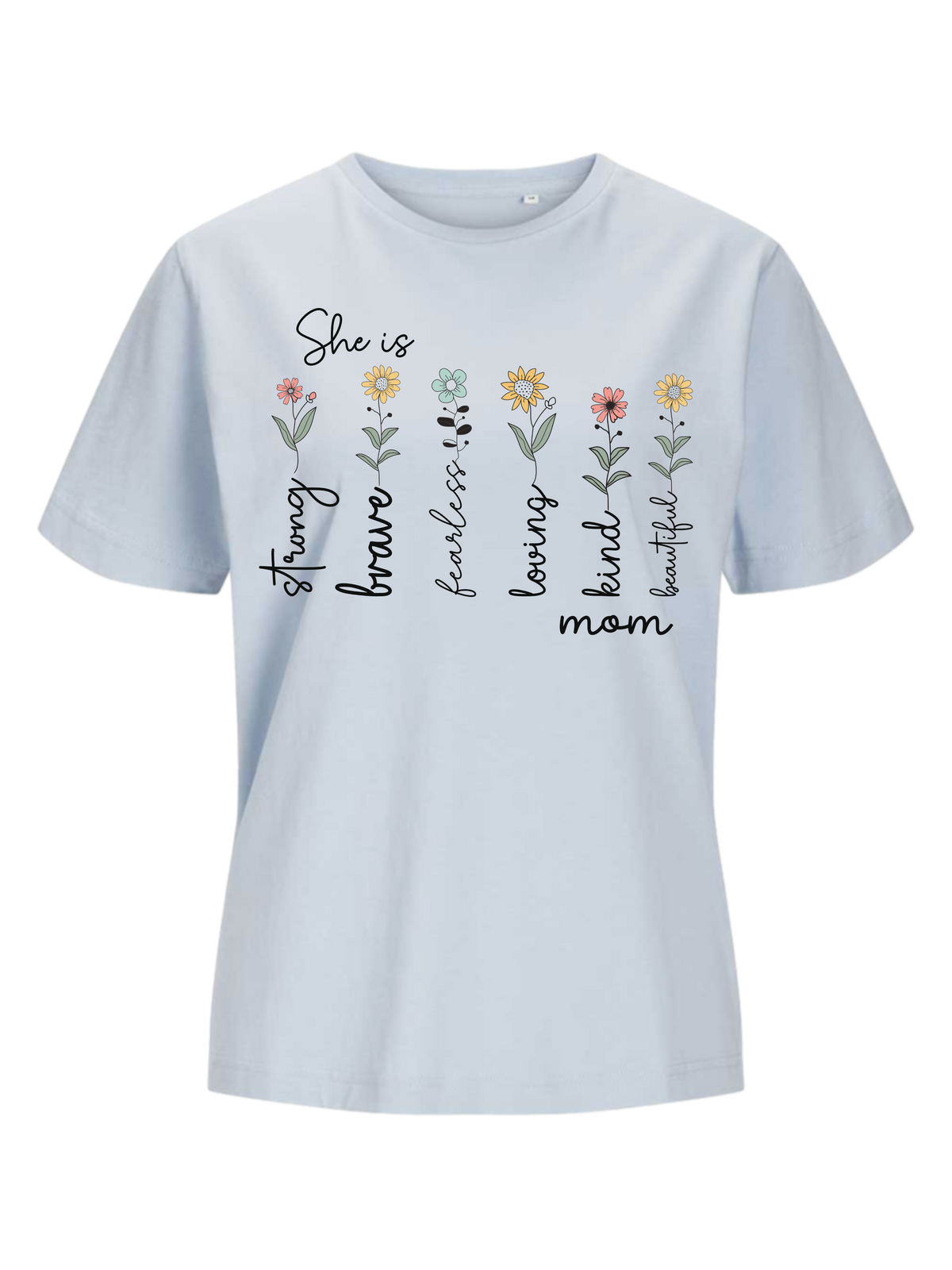#16 "SHE IS MOM 2.0" T-Shirt