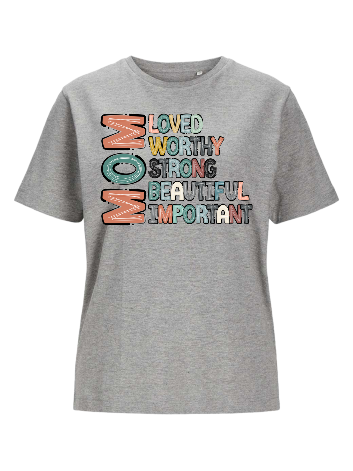 #13 "LOVED MOM" T-Shirt