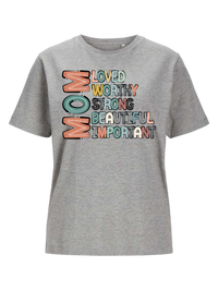 #13 "LOVED MOM" T-Shirt
