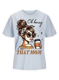 #12 "I'AM THAT MOM" T-Shirt