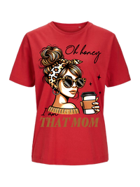 #12 "I'AM THAT MOM" T-Shirt