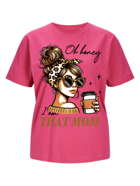 #12 "I'AM THAT MOM" T-Shirt