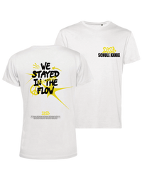 #10 "WE STAYED IN THE FLOW"  - BASIC Shirt -