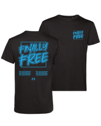 #33 "FINALLY FREE" - BASIC Shirt -