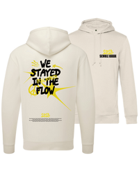 #10 "WE STAYED IN THE FLOW" - BIO Hoodie - WU33B