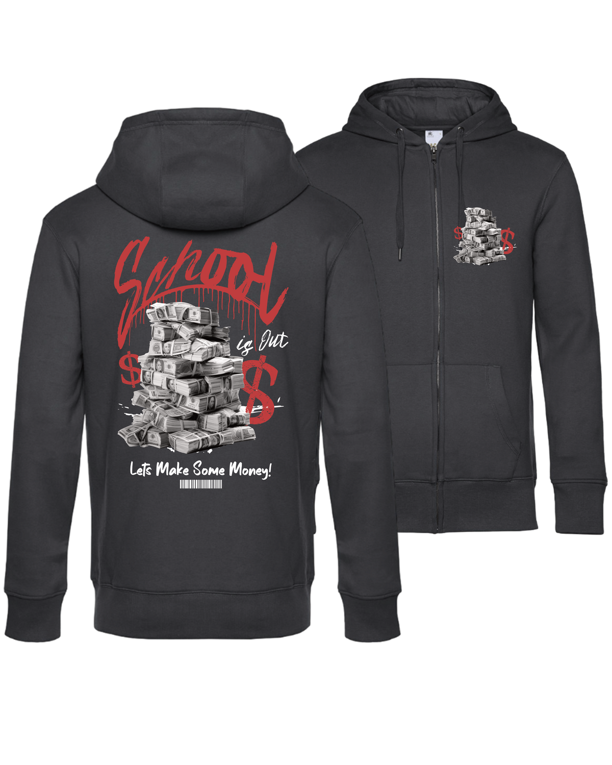 #19 " MAKE SOME MONEY 2.0" - PREMIUM Zip Jacket - WU03K