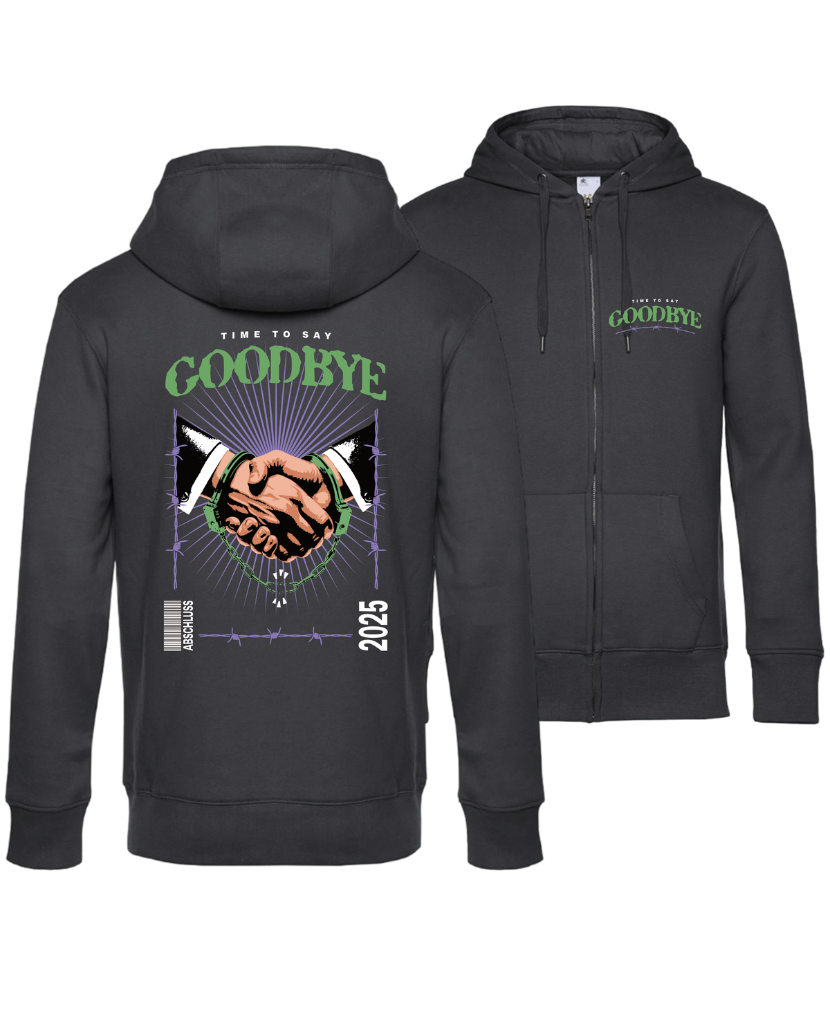 #26 "TIME TO SAY GOODBYE" - PREMIUM Zip Jacket - WU03K