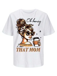 #12 "I'AM THAT MOM" T-Shirt