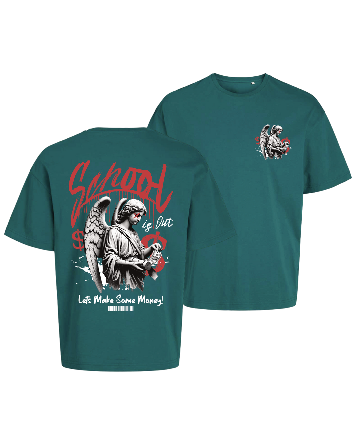 #18 "LETS MAKE SOME MONEY" - OVERSIZE Shirt -