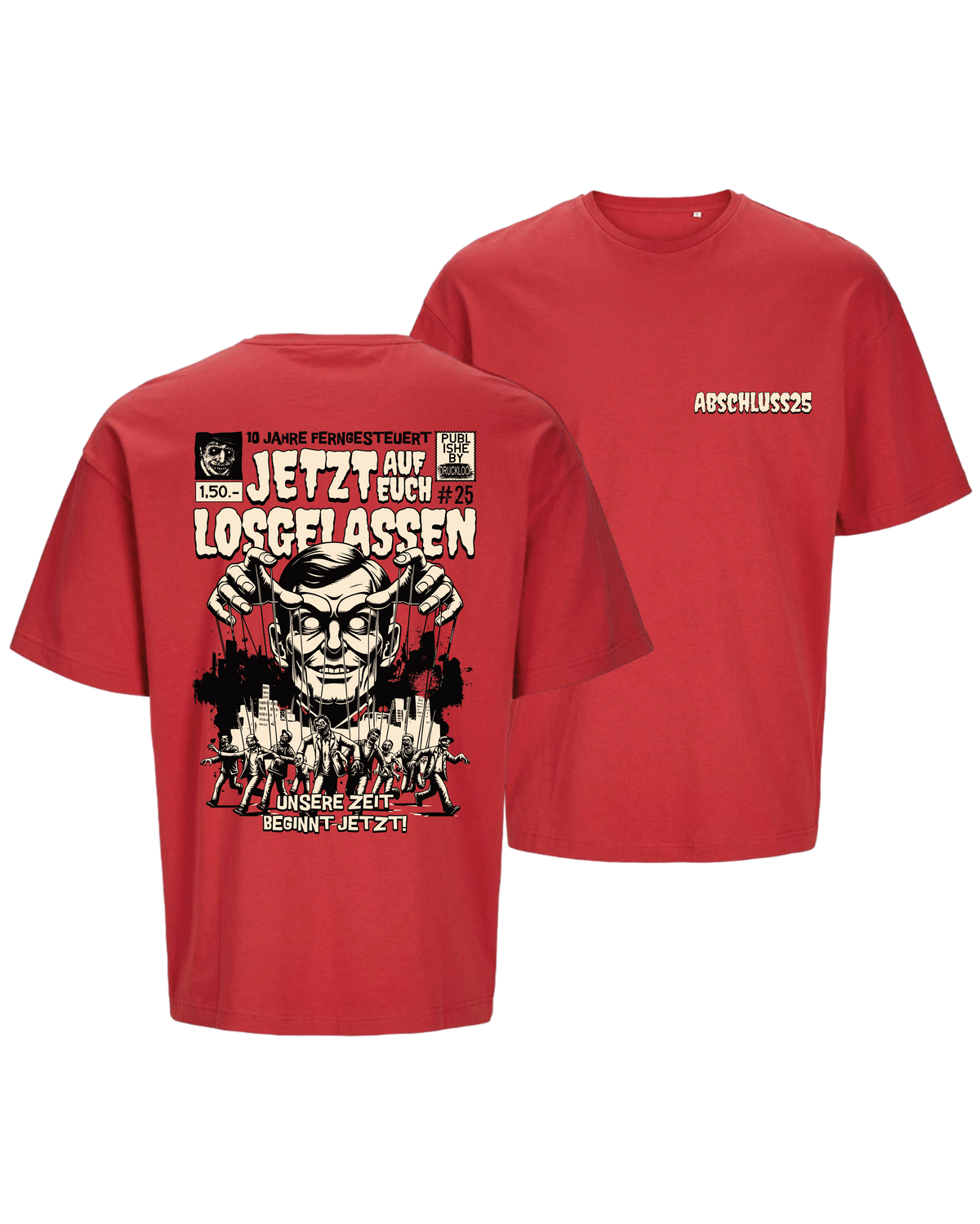 #31 "ZOMBIE MODE" - OVERSIZE Shirt -