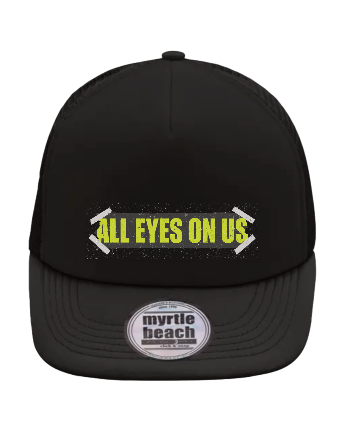 #21 "ALL EYES ON US" - BASIC Cap - MB6207