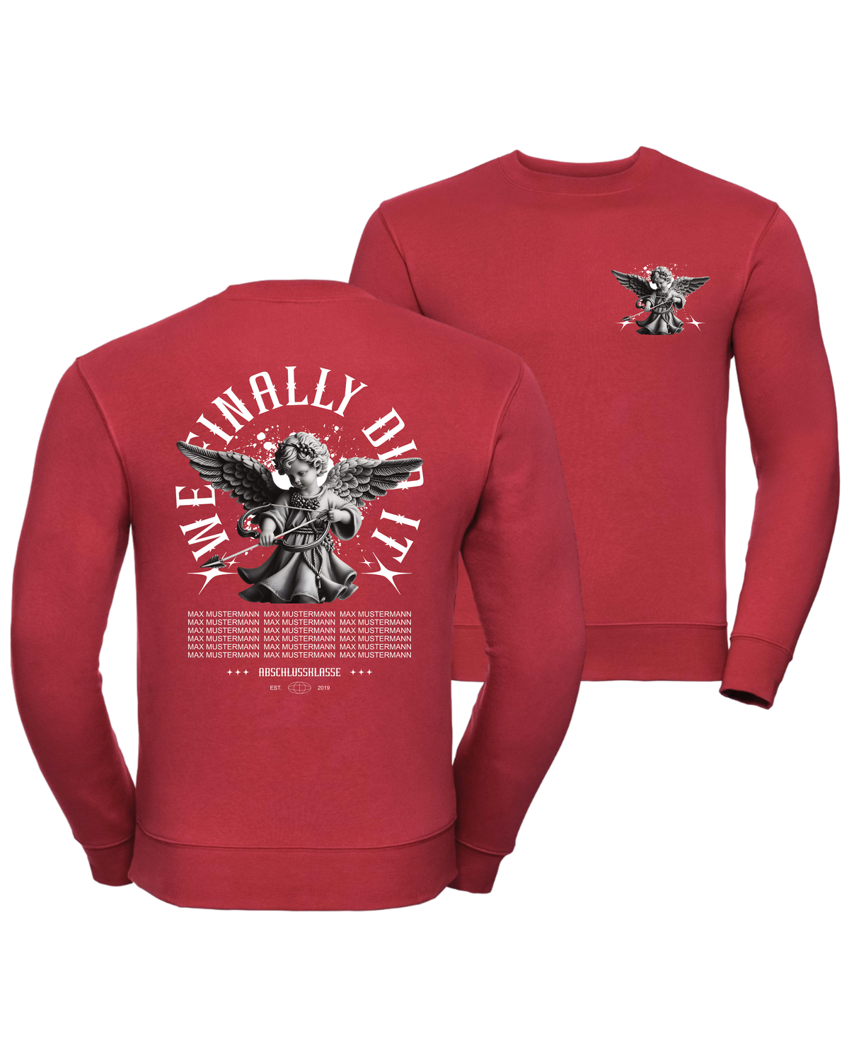 #27 "WE FINALLY DID IT" - PREMIUM Sweat - R-262M-0