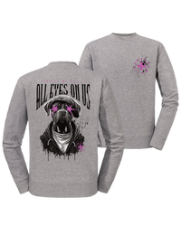 #24 "DOG EYES ON US" - PREMIUM Sweat - R-262M-0