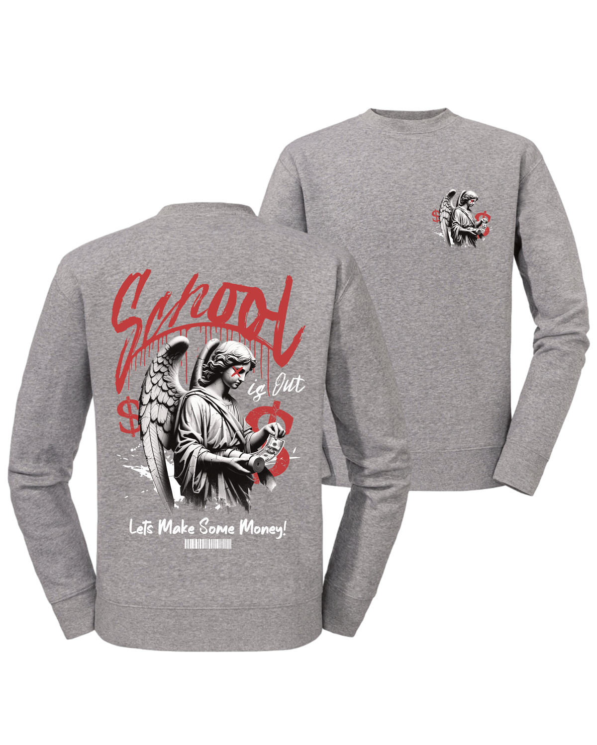 #18 "LETS MAKE SOME MONEY" - PREMIUM Sweat - R-262M-0