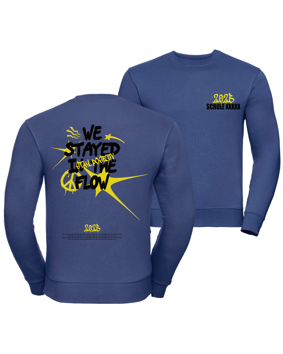 #10 "WE STAYED IN THE FLOW" - PREMIUM Sweat - R-262M-0