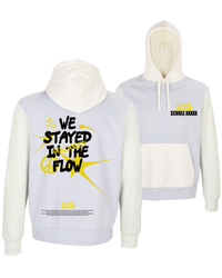 #10 "WE STAYED IN THE FLOW" - EXTRAVAGANT Hoodie -