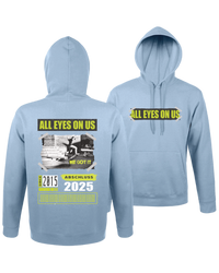 #21 "ALL EYES ON US" - BASIC Hoodie -  47101