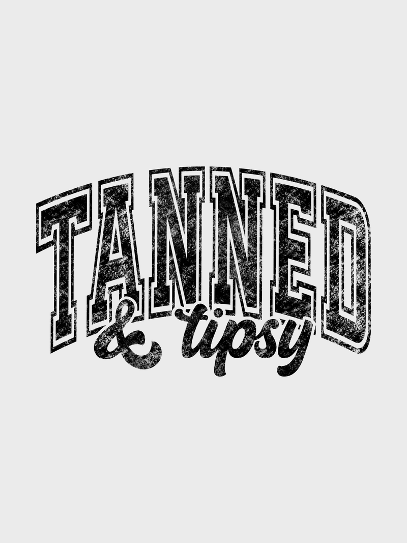 #1 "Tanned And Tipsy"