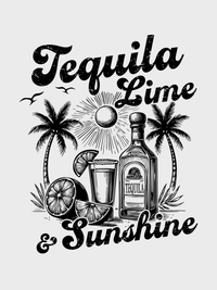 #2 "Tequila and Sunshine"
