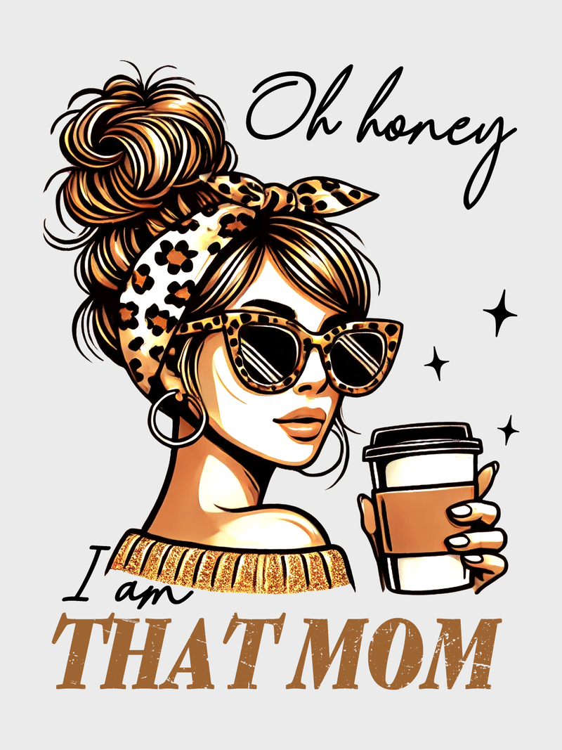 #12 "I'AM THAT MOM" T-Shirt