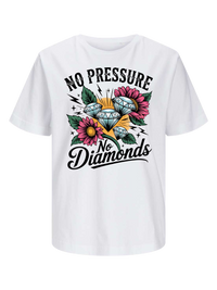 #1 "No Pressure No Diamonds"