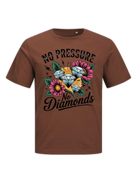 #1 "No Pressure No Diamonds"