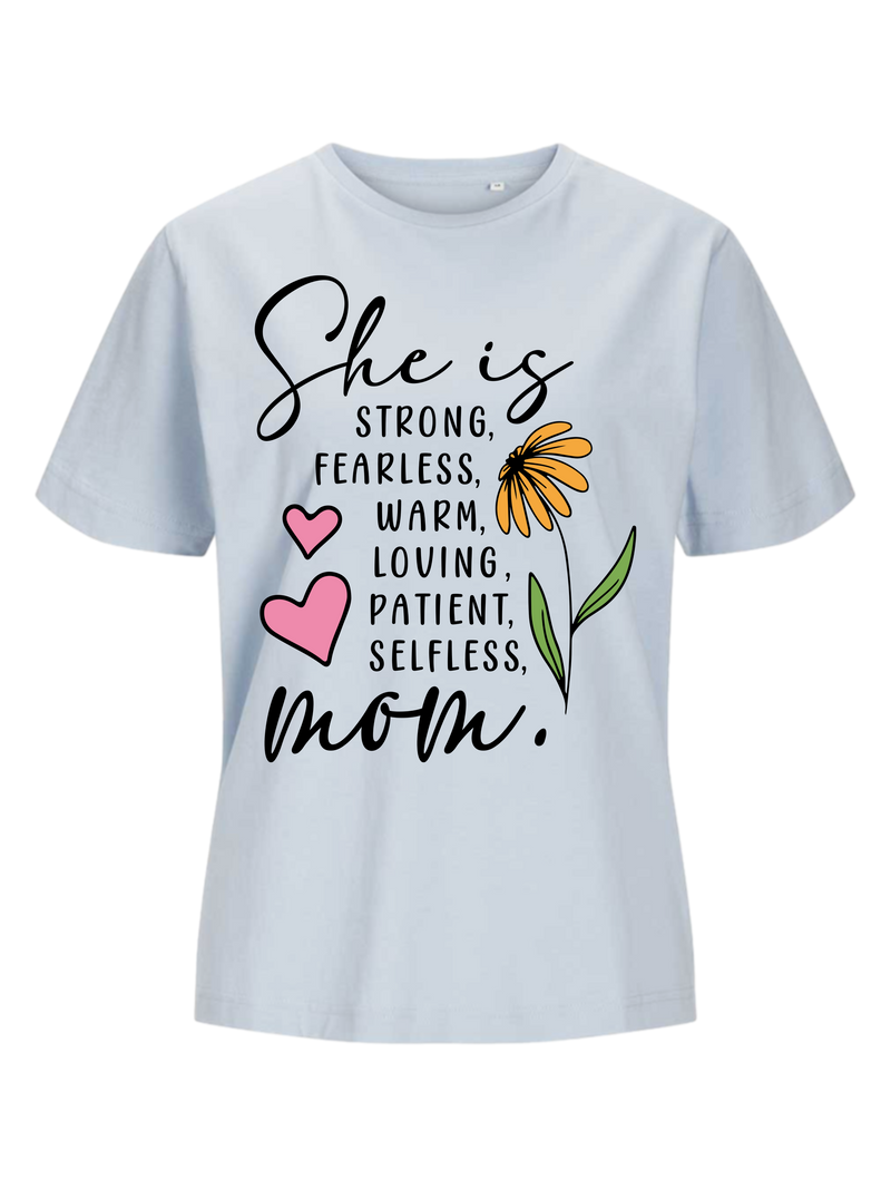 #1 "SHE IS MOM" T-Shirt