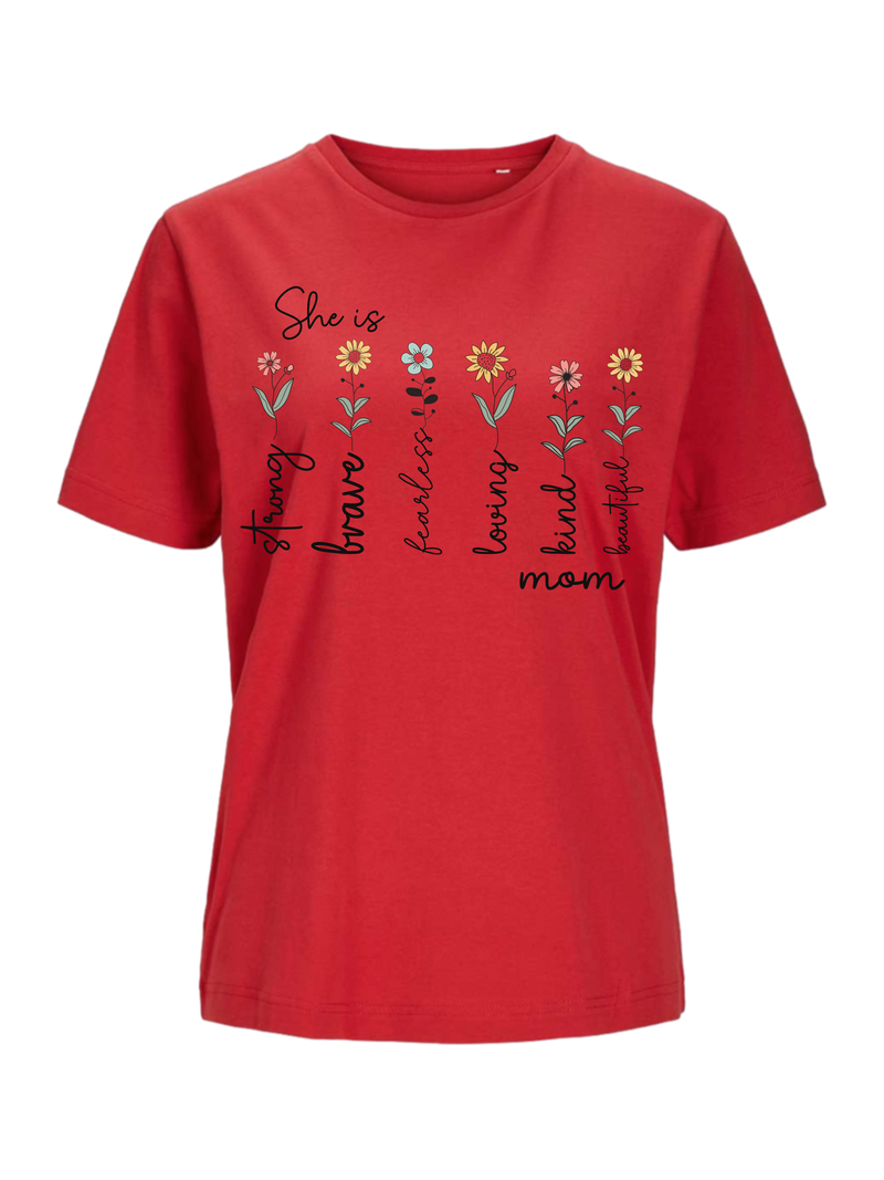 #16 "SHE IS MOM 2.0" T-Shirt