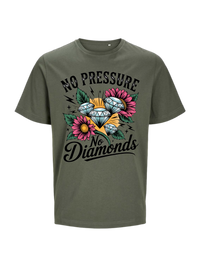 #1 "No Pressure No Diamonds"