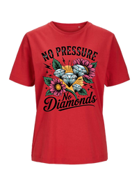 #1 "No Pressure No Diamonds"