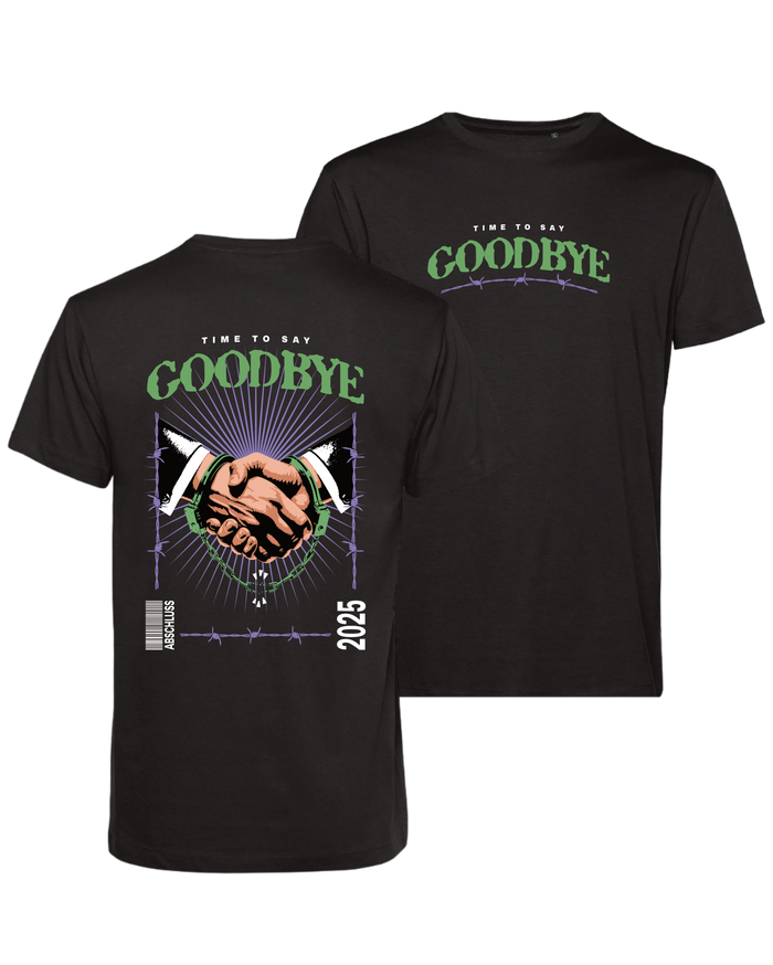 #26 "TIME TO SAY GOODBYE" - BASIC Shirt -