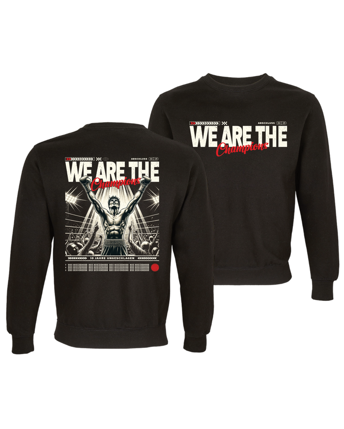 #1 "WE ARE THE CHAMPIONS" - BASIC Sweat - ID002