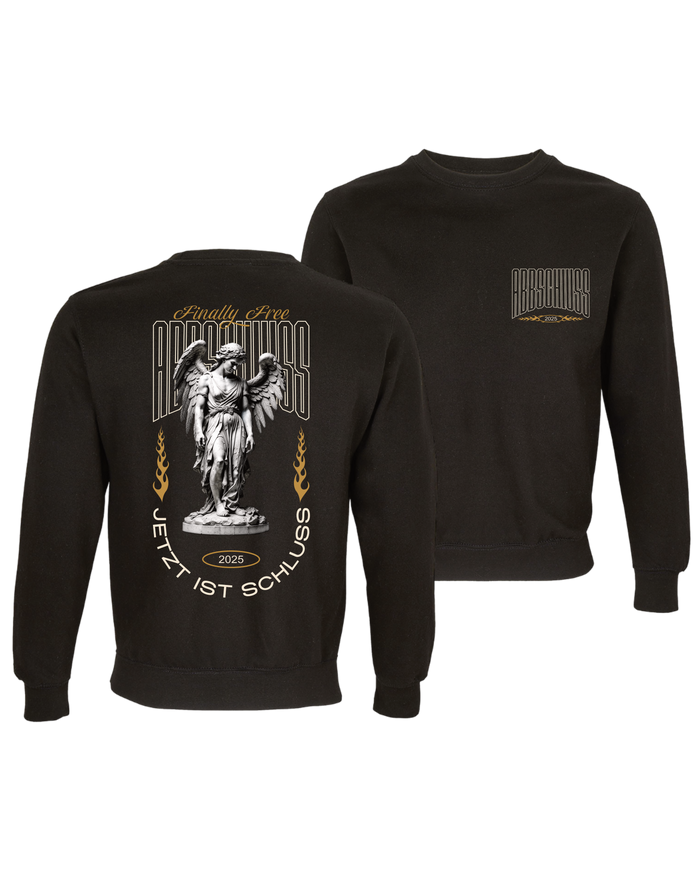 #28 "JETZT IST SCHLUSS" - BASIC Sweat - ID002