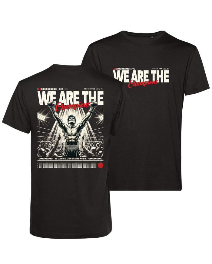 #1 "WE ARE THE CHAMPIONS" - BIO Shirt -
