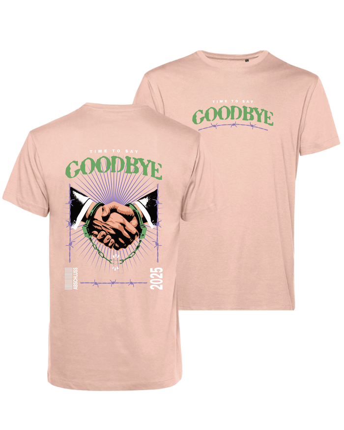 #26 "TIME TO SAY GOODBYE" - BIO Shirt -