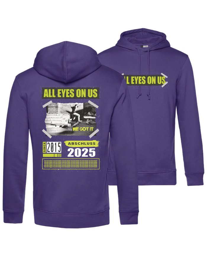 #21 "ALL EYES ON US" - BIO Hoodie - WU33B
