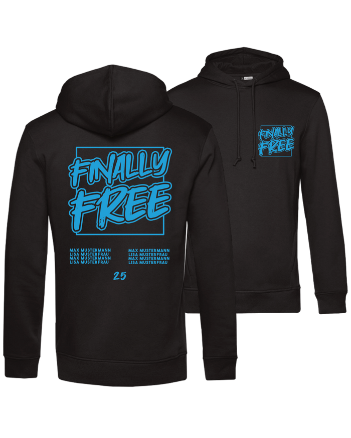 #33 "FINALLY FREE" - BIO Hoodie - WU33B