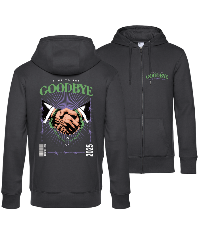 #26 "TIME TO SAY GOODBYE" - PREMIUM Zip Jacket - WU03K