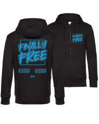 #33 "FINALLY FREE" - PREMIUM Zip Jacket - WU03K